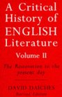 A Critical History of English Literature The Restoration to the Present Day v 2