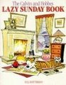 The Calvin and Hobbes' Lazy Sunday Book