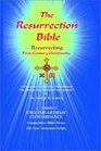 The Resurrection Bible