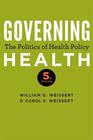 Governing Health The Politics of Health Policy