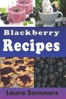 Blackberry Recipes