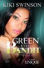 Green Eyed Bandit