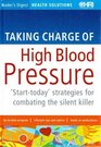 Taking Charge Of High Blood Pressure  StartToday Strategies For Combating The Silent Killer