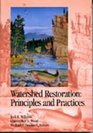 Watershed Restoration Principles and Practices