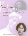 American Venus The Extraordinary Life of Audrey Munson Model and Muse