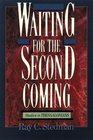 Waiting for the Second Coming Studies in Thessalonians