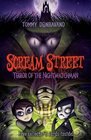 Scream Street Bk 9 Terror of the Nightwatchman