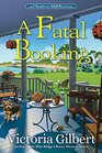 A Fatal Booking A Booklover's BB Mystery