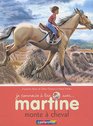 Je commence  lire avec Martine Tome 14  Martine monte  cheval