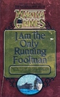 I Am the Only Running Footman  (Richard Jury, Bk 8)