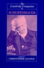 The Cambridge Companion to Schopenhauer (Cambridge Companions to Philosophy)