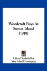 Woodcraft Boys At Sunset Island
