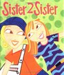 Teen Girl: Sister 2 Sister (Little Books (Andrews & McMeel))