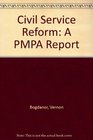 Civil Service Reform A PMPA Report