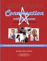 Advanced Conversation with Character: Teaching the Art of Conversation