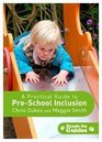 A Practical Guide to Preschool Inclusion