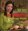 Celebrity Chefs' Cookbooks Vietnamese Soul Food