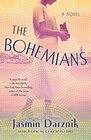 The Bohemians A Novel