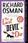 The Last Devil to Die (Thursday Murder Club, Bk 4)