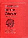 Inherited Retinal Diseases A Diagnostic Guide
