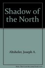 Shadow of the North