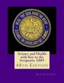 Science and Health with Key to the Scriptures 1889 48th Edition