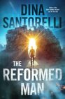 The Reformed Man A Dystopian SciFi Thriller