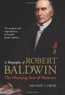A Biography of Robert Baldwin The MorningStar of Memory