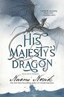 His Majesty's Dragon Book One of the Temeraire