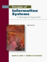 Principles of Information Systems A Managerial Approach