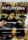 AsEverWas  Memoirs of a Beat Survivor
