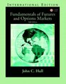 The Economics of Money Banking and Financial Markets AND Fundamentals of Futures and Options Markets