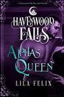 Alpha's Queen A Havenwood Falls Novella