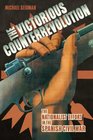 The Victorious Counterrevolution The Nationalist Effort in the Spanish Civil War