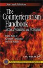 The Counterterrorism Handbook Tactics Procedures and Techniques Second Edition