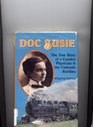 Doc Susie The True Story of a Country Physician in the Colorado Rockies