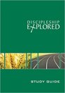 Discipleship Explored  Study Guide