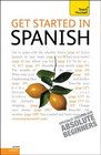 Get Started in Spanish A Teach Yourself Guide