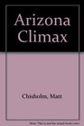 Arizona Climax
