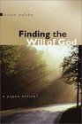 Finding the Will of God A Pagan Notion