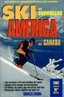 Ski America  Canada Top Winter Resorts in USA and Canada 2002