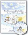 The Wonders of Lullabies Singing with Children Series