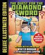 The Quest for the Diamond Sword  An Unofficial Minecrafters Adventure