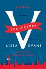 V for Victory A Novel