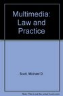 Multimedia Law and Practice