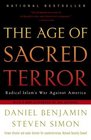 The Age of Sacred Terror  Radical Islam's War Against America