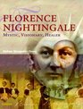 Florence Nightingale Mystic Visionary Reformer