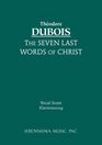 The Seven Last Words of Christ  Vocal score