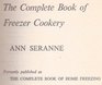 The Complete Book of Freezer Cookery