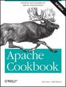 Apache Cookbook Solutions and Examples for Apache Administrators